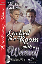 Locked in a room with a Werewolf -- Marcy Jacks