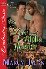 In Love with his Alpha Master -- Marcy Jacks