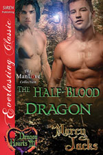 The Half Blood Dragon -- Marcy Jacks